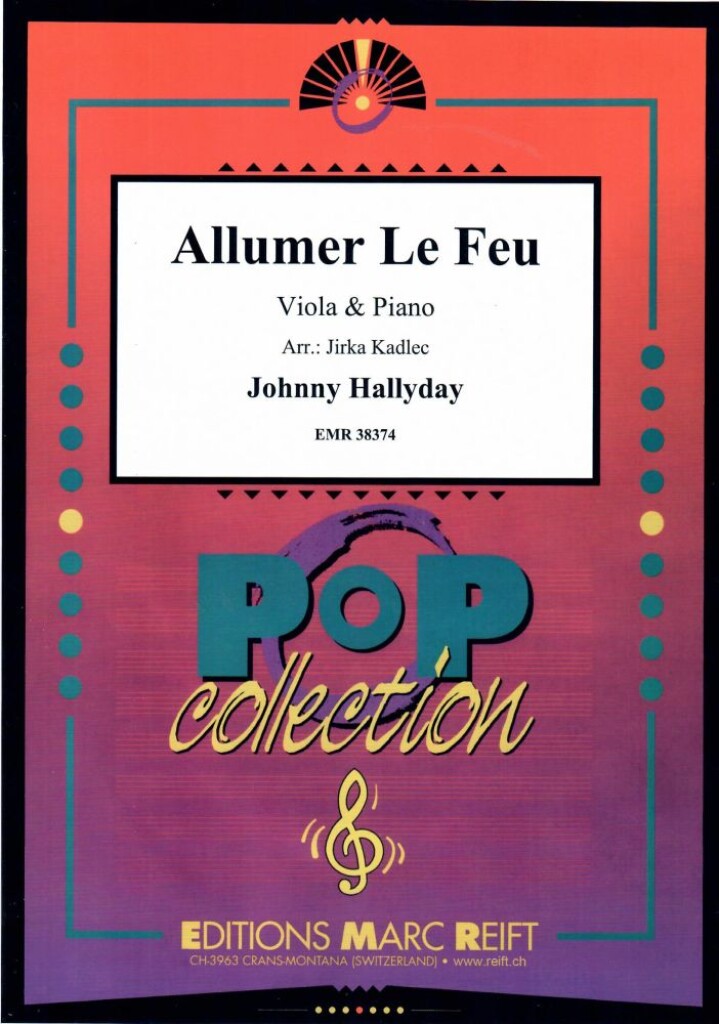 Allumer Le Feu